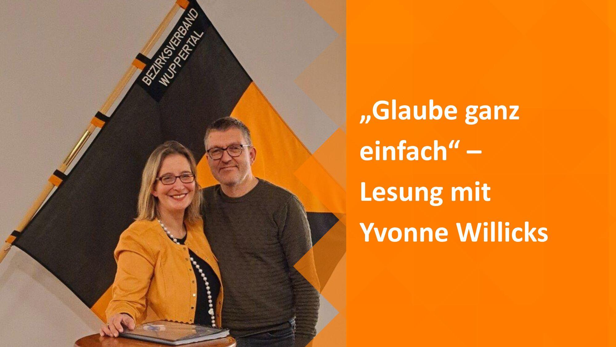 „Glaube ganz einfach“ – Lesung mit Yvonne Willicks