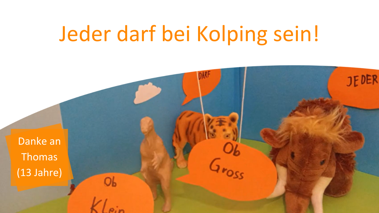 Jeder darf bei Kolping sein