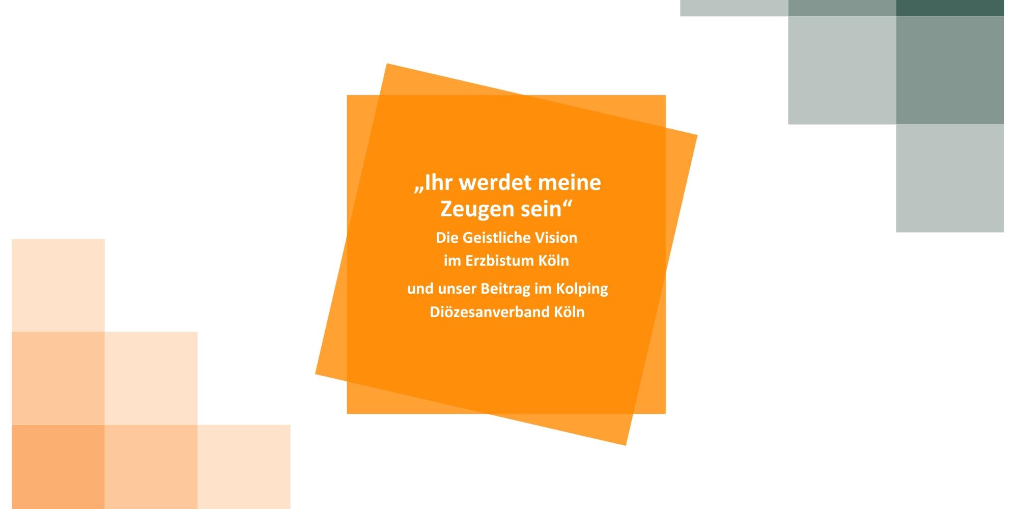 Geistliche Vision