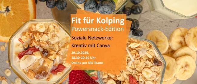 Fit für Kolping: Powersnack Edition