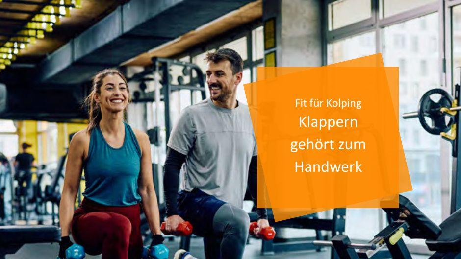 Fit für Kolping Klappern gehört zum Handwerk