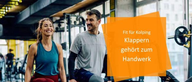 Fit für Kolping Klappern gehört zum Handwerk
