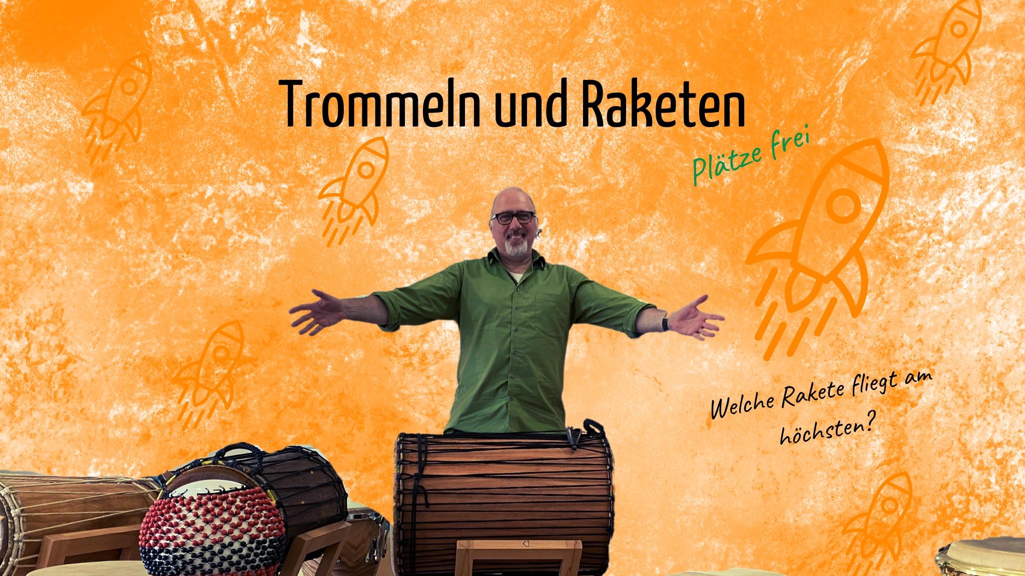 Trommeln und Raketen2